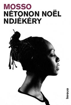 Mosso - Noël Nétonon Ndjekéry