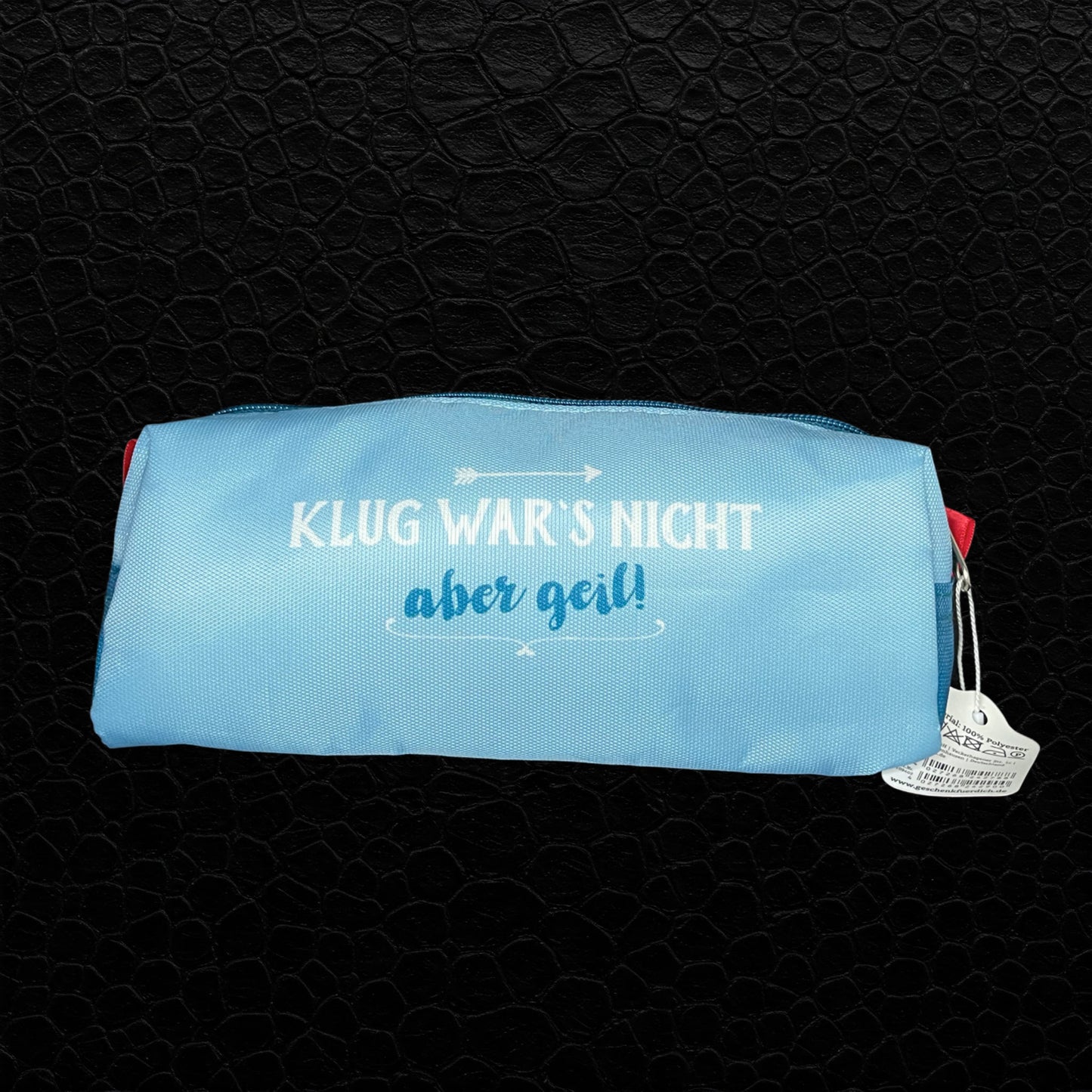 Stifteetui „Klug war’s nicht, aber geil!“ – Für übermütige Ideen