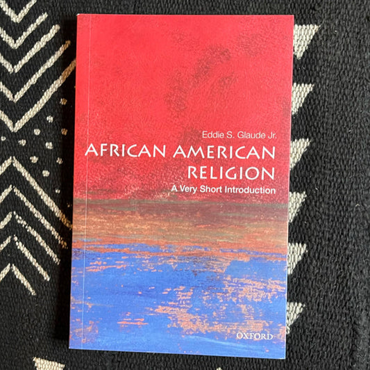 African American Religion - A very short introduction