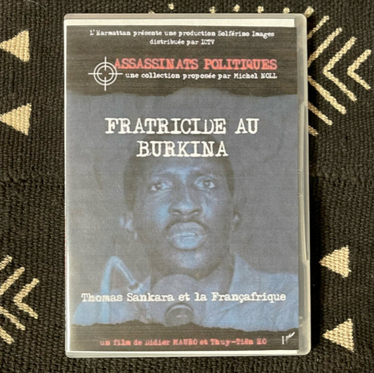 DVD Thomas Sankara, fratricide au Burkina - Thomas Sankara et la Françafrique
