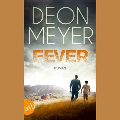 Deon Meyer: Fever