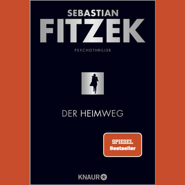 Der Heimweg von Sebastian Fitzek