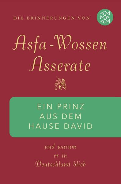 Ein Prinz aus dem Hause David von Prinz Asfa-Wossen Asserate