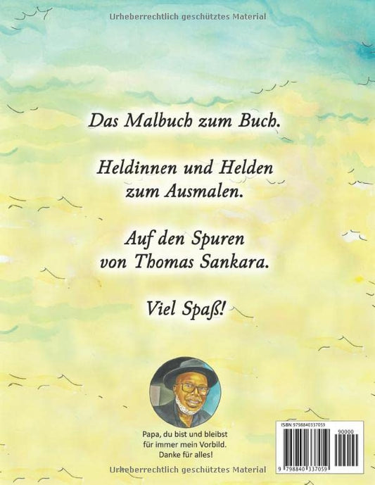 Heldinnen und Helden Afrikas: Malbuch: Thomas Sankara – Ein lieber Soldat