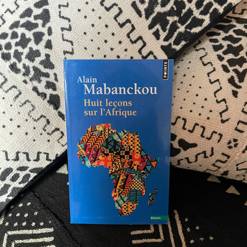 Huit leçons sur l'Afrique de Alain Mabanckou