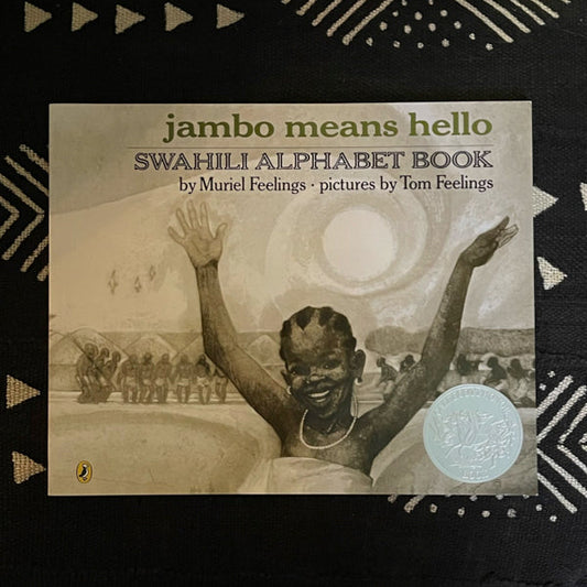 Jambo Means Hello: A Swahili Alphabet Book
