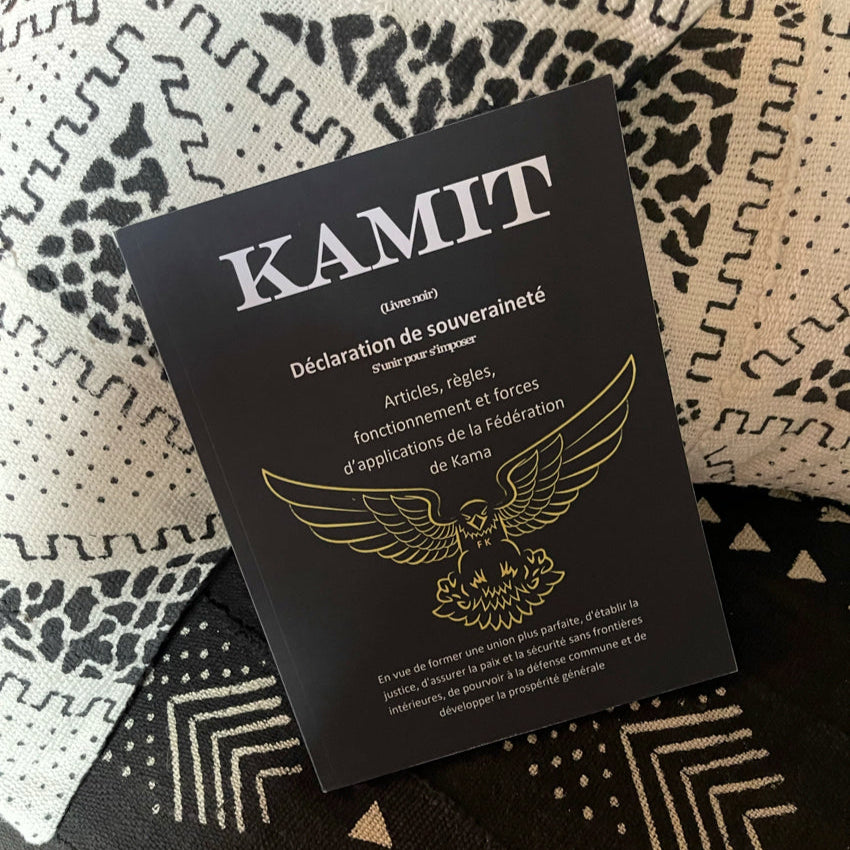 KAMIT Livre noir: s'unir pour s'imposer - Déclaration de souveraineté