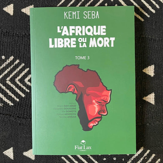 L'Afrique Libre, Ou La Mort