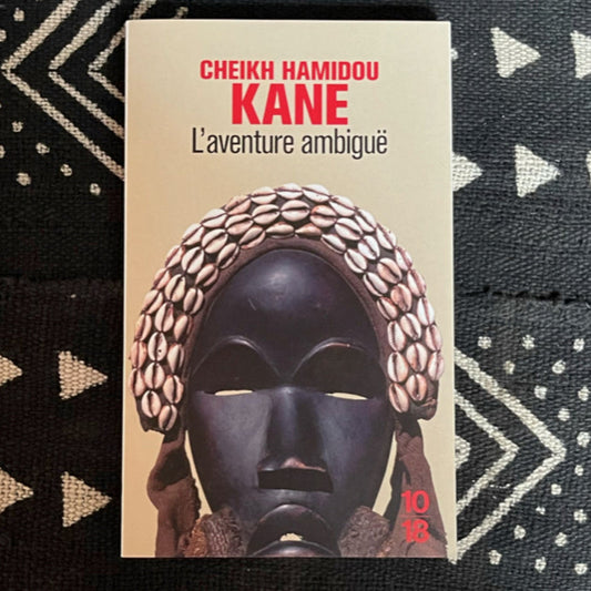 L'aventure ambiguë de Cheikh Hamidou Kane