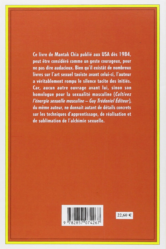L'énergie sexuelle féminine de Mantak Chia
