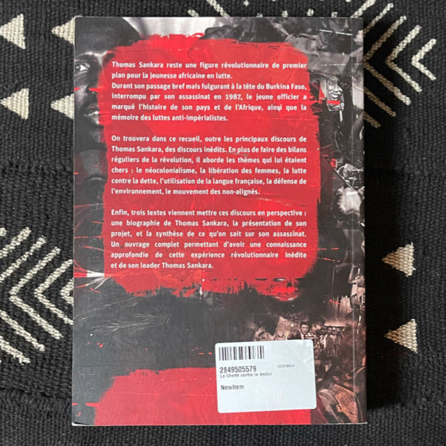 La liberté contre le destin de Thomas Sankara