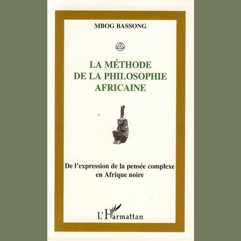 Buchcover la Méthode de la philosophie africaine von mbog bassong