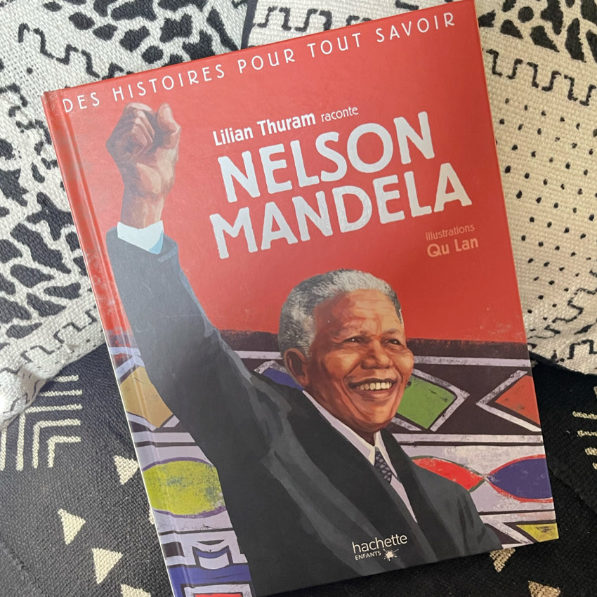 Nelson Mandela racontée par Lilian Thuram