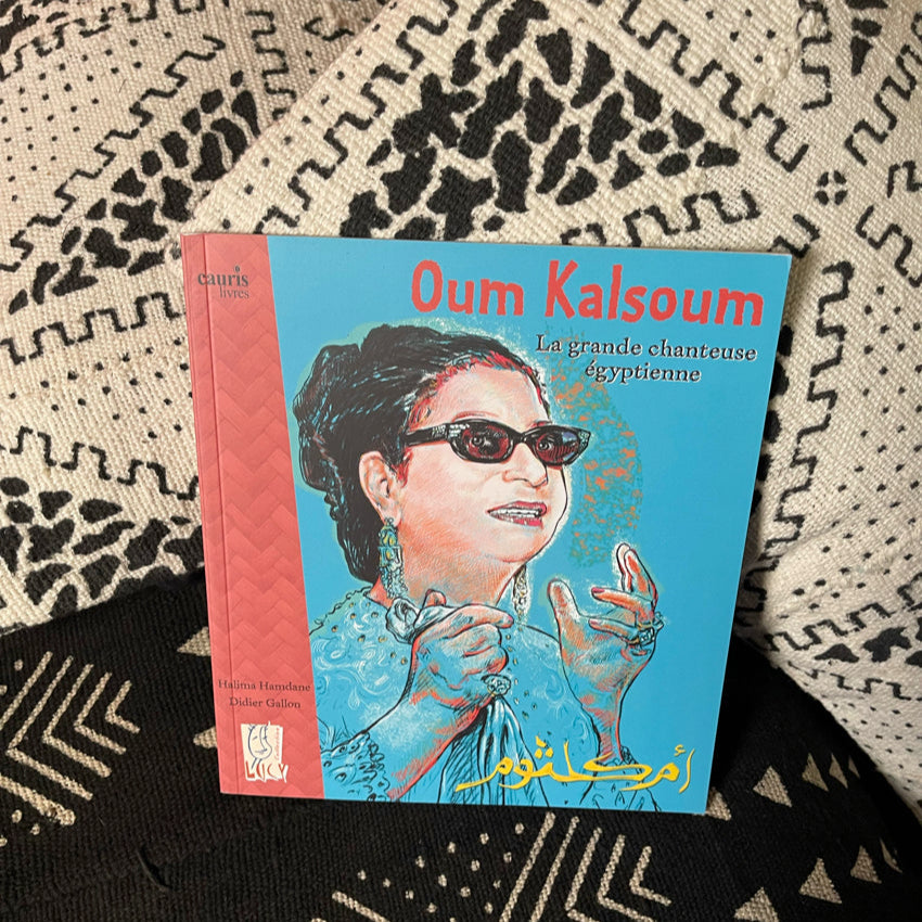 Oum Kalsoum, la grande chanteuse égyptienne