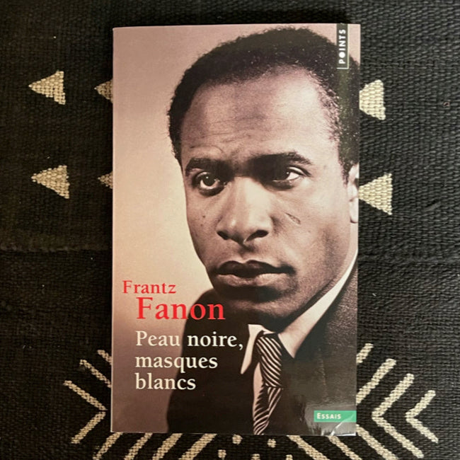 Peau noire, masques blancs de Frantz Fanon