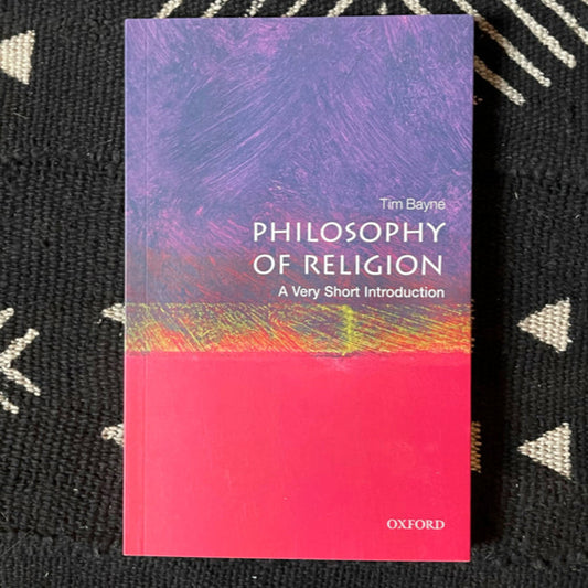 Philosophy of Religion - A very short introduction