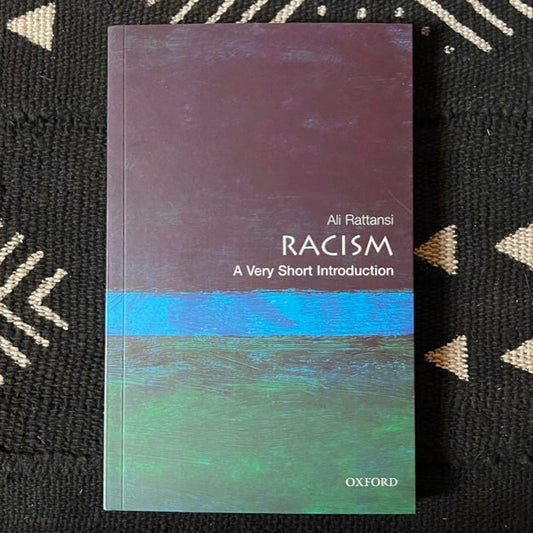 Racism - A very short introduction