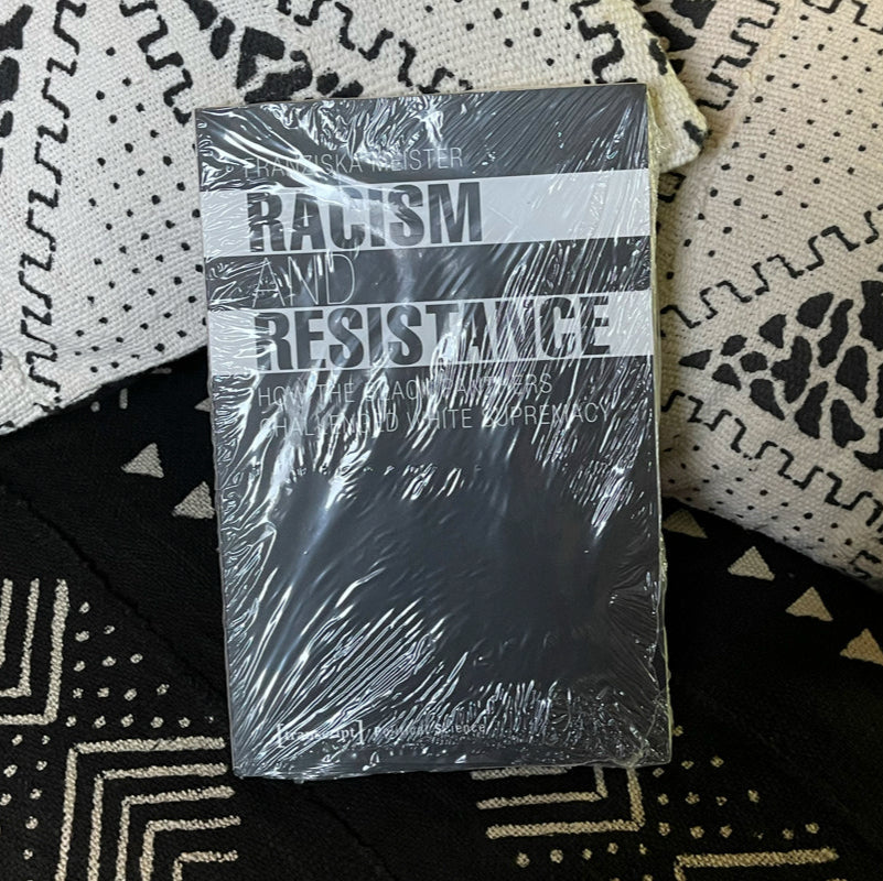 Racism and Resistance