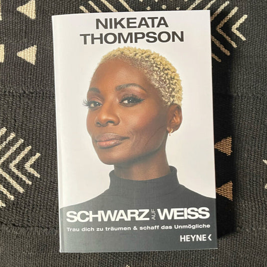 Schwarz auf Weiss von Nikeata Thompson