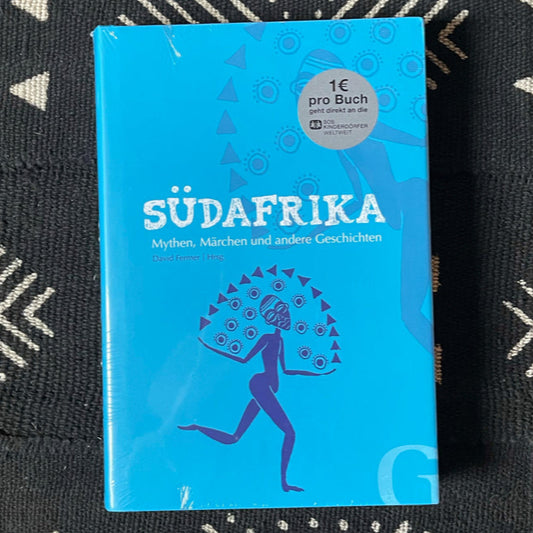 Südafrika - Mythen, Märchen und andere Geschichten