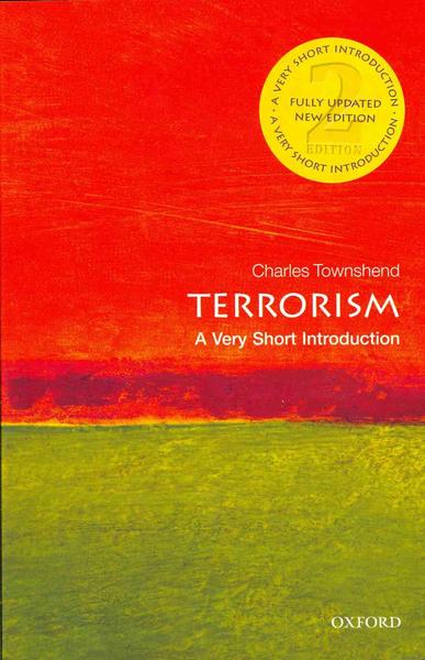 Terrorism - A very short introduction