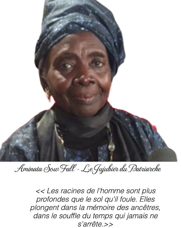 Zitat aus Le Jujubier du Patriarche von Aminata Sow Fall