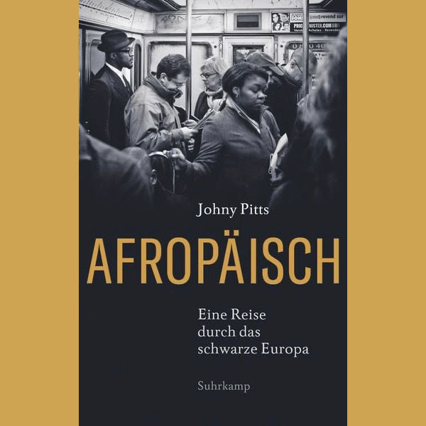 Afropäisch - Eine Reise durch das schwarze Europa