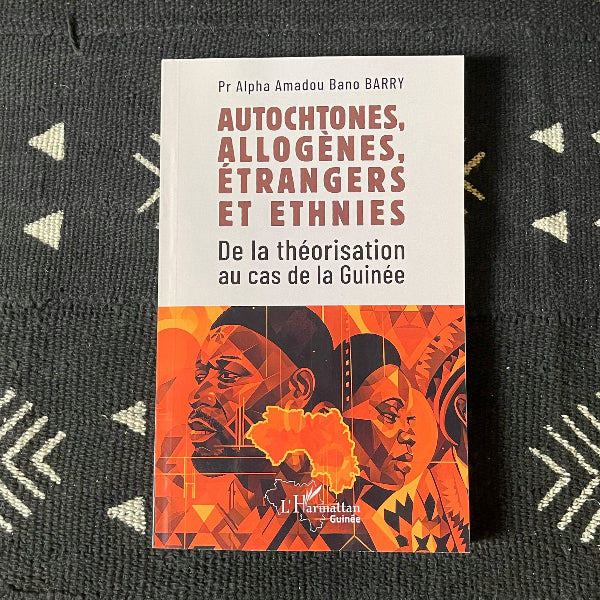Autochtones, allogènes, étrangers et ethnies