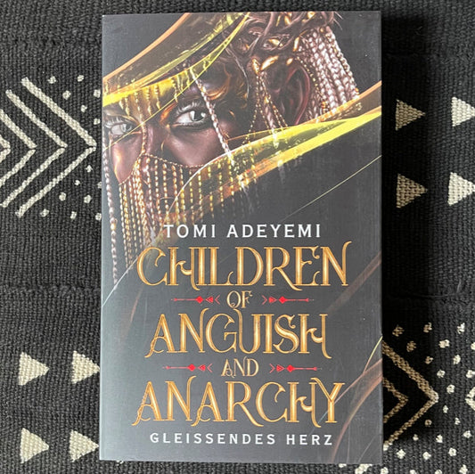 Children of Anguish and Anarchy | Gleißendes Herz