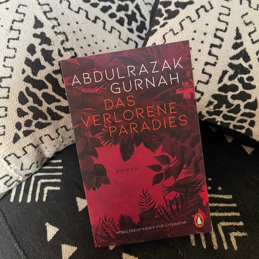 Das verlorene Paradies von Abdulrazak Gurnah