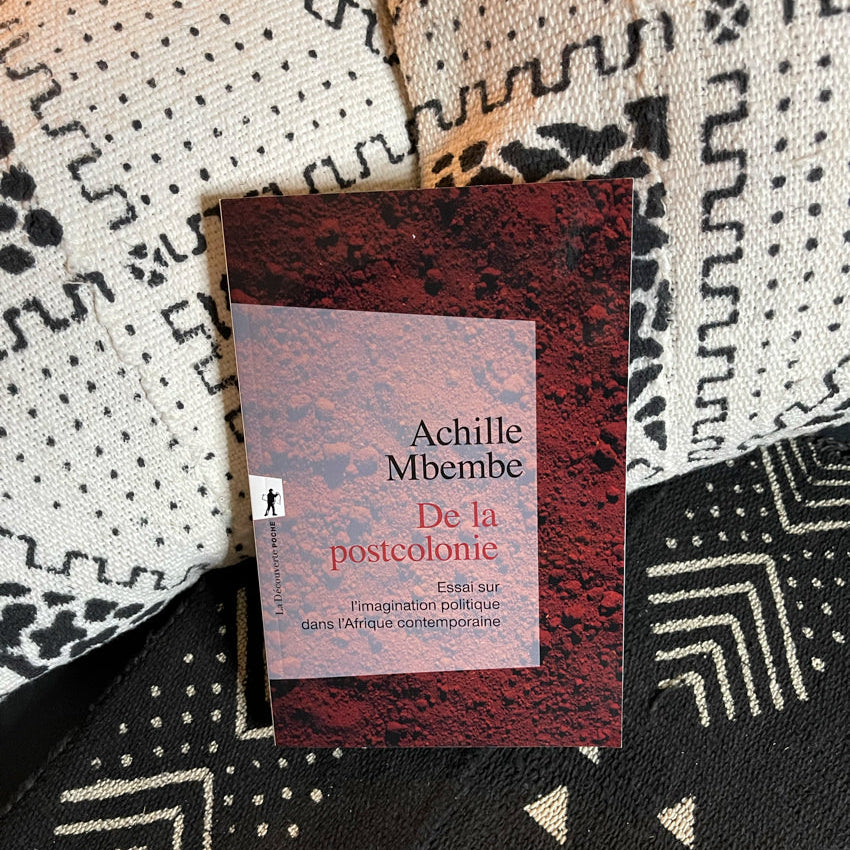 De la postcolonie | Achille Mbembe