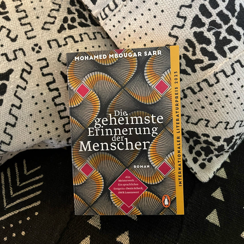 Afrikanische Literatur: Die geheimste Erinnerung der Menschen – Roman über einen verschollenen Autor und das koloniale Erbe