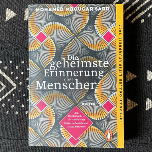 Buchcover Die geheimste Erinnerung der Menschen – Mohamed Mbougar Sarr – afrikanischer Roman auf Deutsch