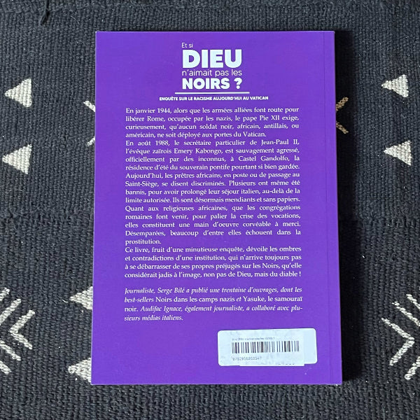 Et si DIEU n'aimait pas les NOIRS ?