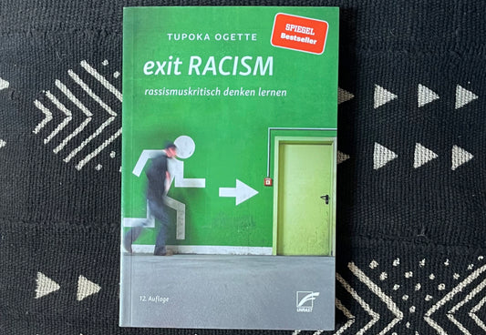 Exit Racism | Tupoka Ogette