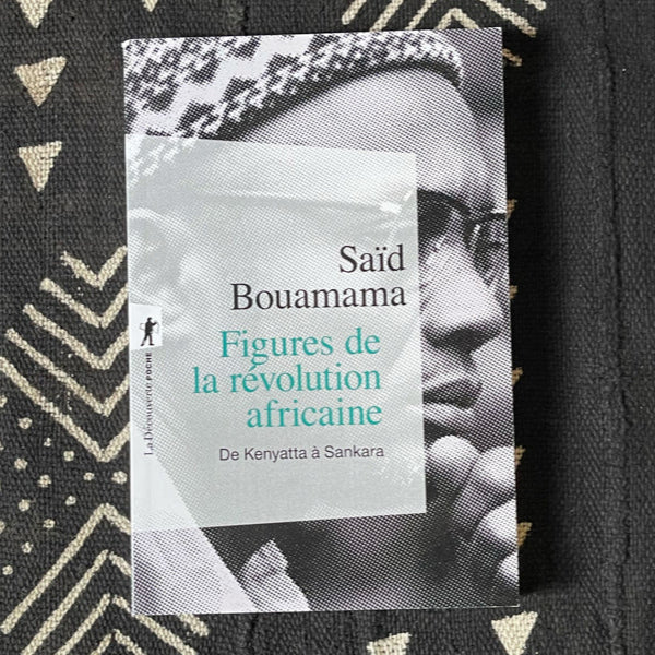 Figures de la révolution africaine