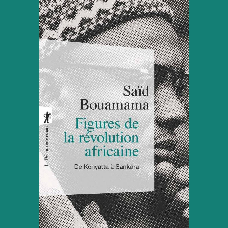 Figures de la révolution africaine