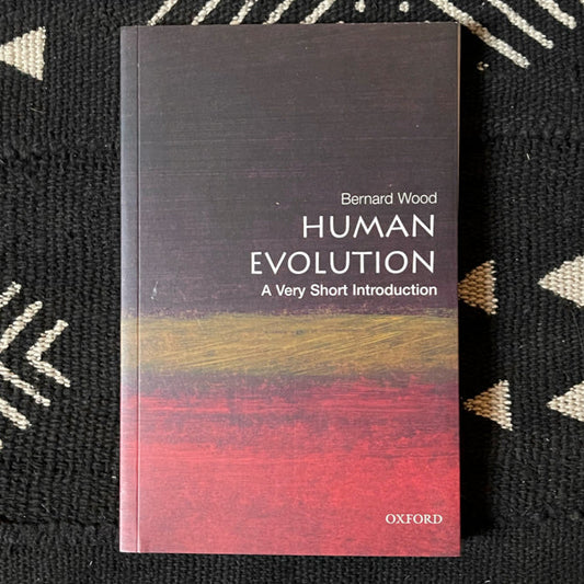 Human Evolution - A very short introduction