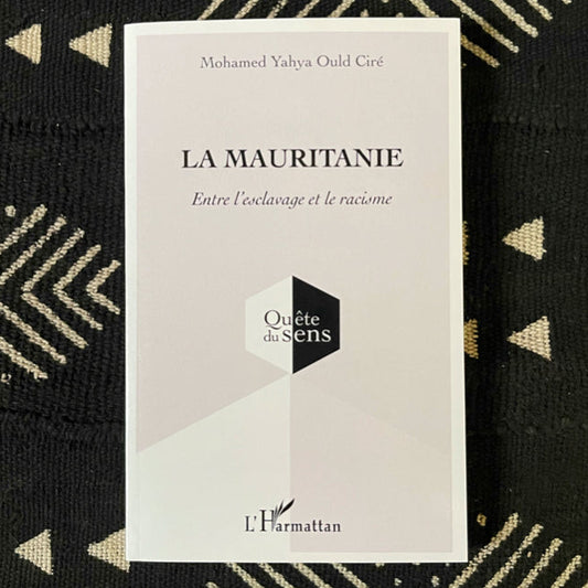 La Mauritanie de Mohamed Yahya Ould Ciré
