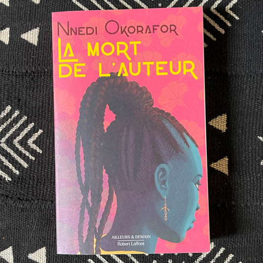 La mort de l'auteur | Nnedi Okorafor