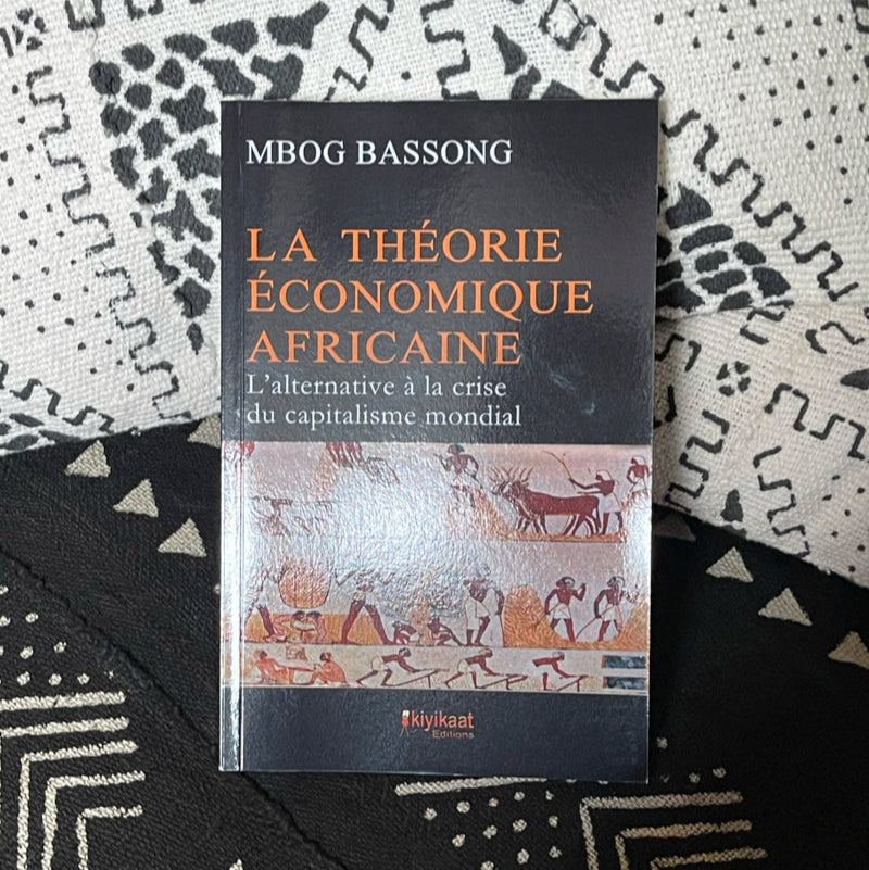 La Théorie économique Africaine