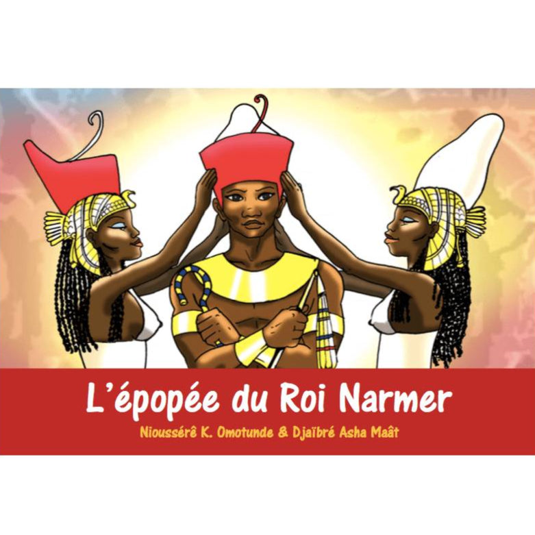 L'épopée du Roi Narmer