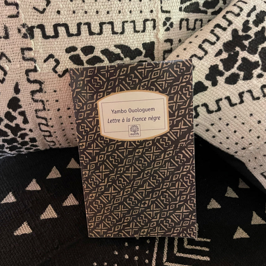 Lettre à la France nègre | Yambo Ouologuem