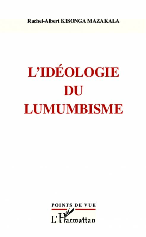 lideologie-du-lumumbisme-de-kisongo-mazakala
