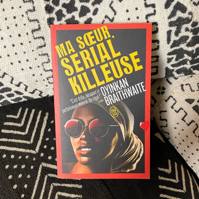 Ma soeur, serial killeuse de Oyinkan Braithwaite