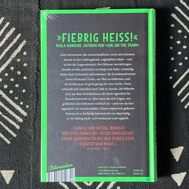 Meine Schwester die Serienmörderin von Oyinkan Braithwaite