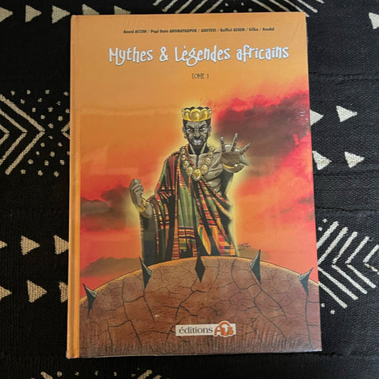 Mythes et Légendes africaines - Tome 1