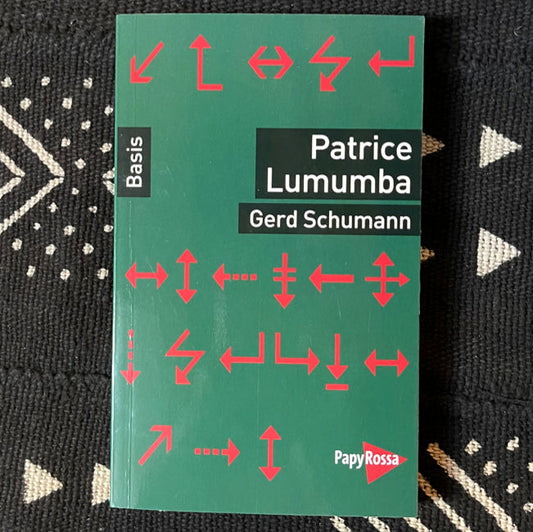 Patrice Lumumba | Gerd Schumann