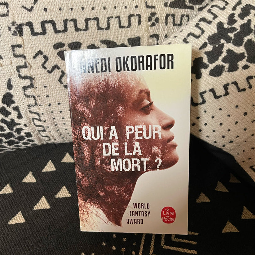 Qui a peur de la mort ? | Nnedi Okorafor