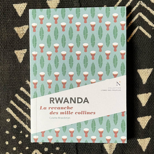Rwanda : la revanche des mille collines